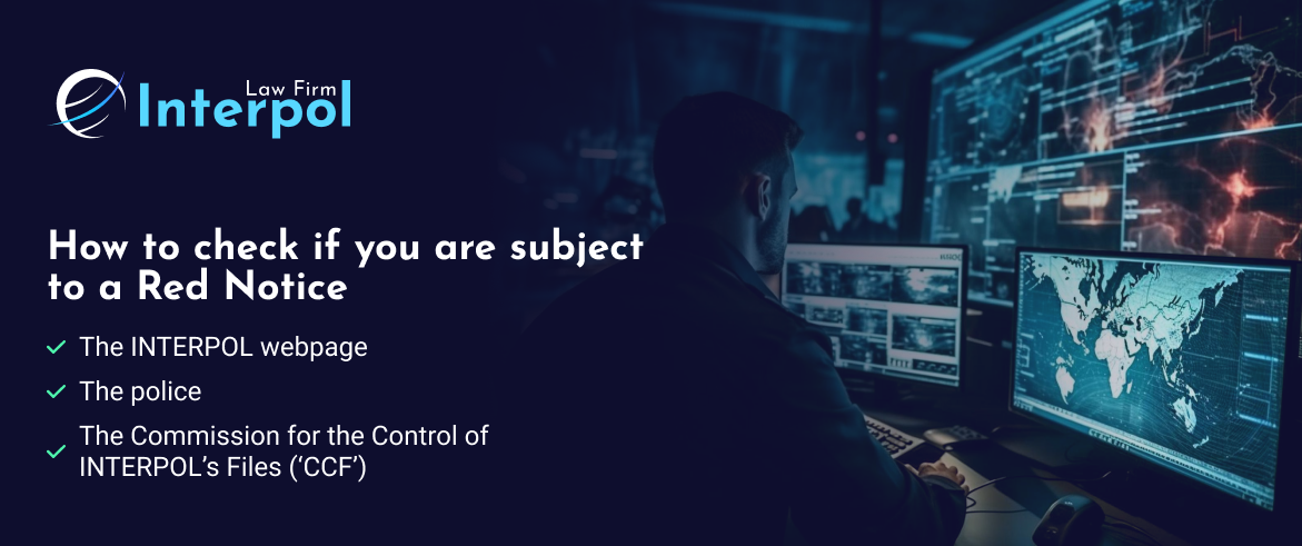 How to check if you are subject to a Red Notice